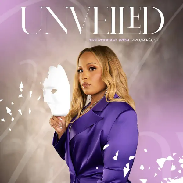 Unveiled Podcast Episode